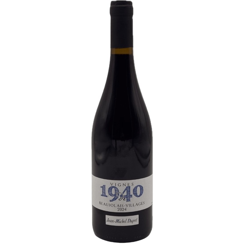 Domaine Jean-Michel Dupre Beaujolais-Villages Vignes De 1940 2024 - Red Wine 75cl